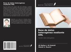 Copertina di Base de datos heterogénea mediante XML