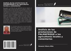 Buchcover von Análisis de las prestaciones de PALMAFRIQUE a los agricultores locales y comentarios