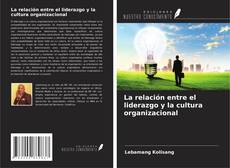 Buchcover von La relación entre el liderazgo y la cultura organizacional