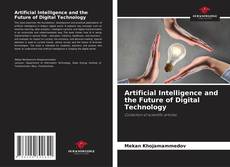 Обложка Artificial Intelligence and the Future of Digital Technology