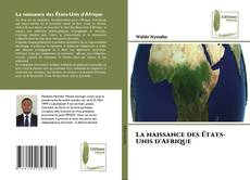 Portada del libro de La naissance des États-Unis d'Afrique