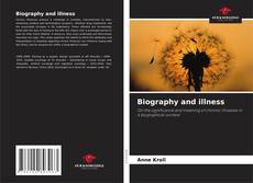 Bookcover of Biography and illness