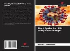 Portada del libro de Silent Epidemics: Rift Valley Fever in Niger