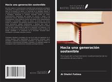 Copertina di Hacia una generación sostenible