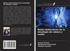 Buchcover von Bases moleculares de la oncología de cabeza y cuello