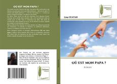 Copertina di OÙ EST MON PAPA ?
