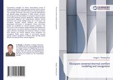 Bookcover of Occupant centered thermal comfort modeling and recognition
