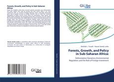 Forests, Growth, and Policy in Sub-Saharan Africa:的封面
