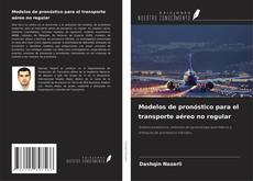 Capa do livro de Modelos de pronóstico para el transporte aéreo no regular 
