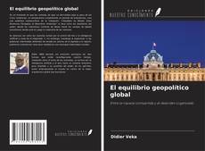 El equilibrio geopolítico global kitap kapağı