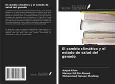 Buchcover von El cambio climático y el estado de salud del ganado