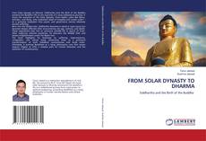 Bookcover of FROM SOLAR DYNASTY TO DHARMA