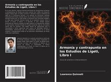 Buchcover von Armonía y contrapunto en los Estudios de Ligeti, Libro I