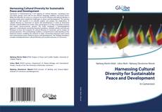 Harnessing Cultural Diversity for Sustainable Peace and Development kitap kapağı