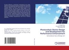 Bookcover of Photovoltaic Device Design and Development for Performance Enhancement