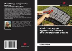 Capa do livro de Music therapy for hyperactive children and children with autism 