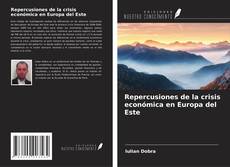 Copertina di Repercusiones de la crisis económica en Europa del Este