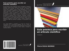 Buchcover von Guía práctica para escribir un artículo científico