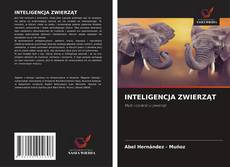 Portada del libro de INTELIGENCJA ZWIERZĄT