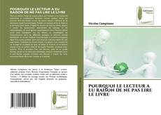 Обложка POURQUOI LE LECTEUR A EU RAISON DE NE PAS LIRE LE LIVRE