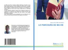 Portada del libro de LE PARCOURS DE MA VIE