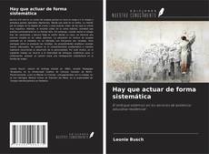 Buchcover von Hay que actuar de forma sistemática