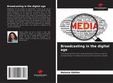 Portada del libro de Broadcasting in the digital age