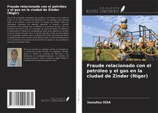 Copertina di Fraude relacionado con el petróleo y el gas en la ciudad de Zinder (Níger)