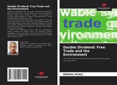Buchcover von Double Dividend: Free Trade and the Environment