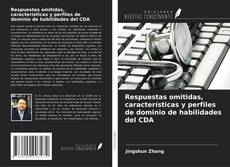 Borítókép a  Respuestas omitidas, características y perfiles de dominio de habilidades del CDA - hoz