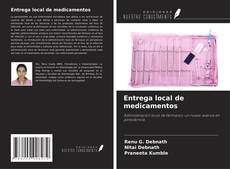 Couverture de Entrega local de medicamentos
