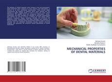 Portada del libro de MECHANICAL PROPERTIES OF DENTAL MATERIALS