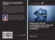 Buchcover von Mediciones de las propiedades de transporte en cristales únicos de InxMoSe2