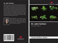 Bookcover of Dr. John Switzer