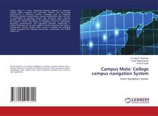 Bookcover of Campus Mate: College campus navigation System