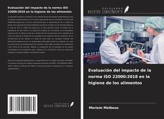 Buchcover von Evaluación del impacto de la norma ISO 22000:2018 en la higiene de los alimentos