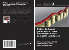 Buchcover von Datos: La buena gobernanza como herramienta para combatir la inflación