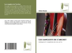 Les sanglots de l'archet的封面