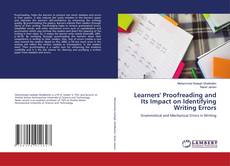 Borítókép a  Learners' Proofreading and Its Impact on Identifying Writing Errors - hoz