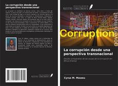 Couverture de La corrupción desde una perspectiva transnacional