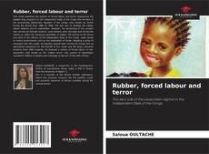Buchcover von Rubber, forced labour and terror