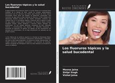 Buchcover von Los fluoruros tópicos y la salud bucodental