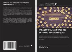 Buchcover von IMPACTO DEL LENGUAJE DEL ENTORNO INMEDIATO (LIE)