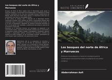 Couverture de Los bosques del norte de África y Marruecos