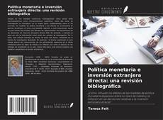 Buchcover von Política monetaria e inversión extranjera directa: una revisión bibliográfica
