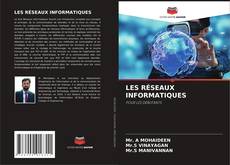 Copertina di LES RÉSEAUX INFORMATIQUES