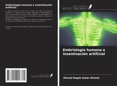 Buchcover von Embriología humana e inseminación artificial