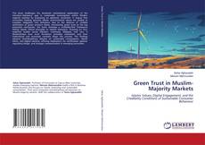Borítókép a  Green Trust in Muslim-Majority Markets - hoz