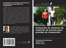 Buchcover von Evaluación de sistemas de medición de presión para prendas de compresión