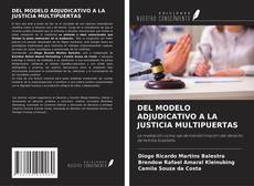 Copertina di DEL MODELO ADJUDICATIVO A LA JUSTICIA MULTIPUERTAS